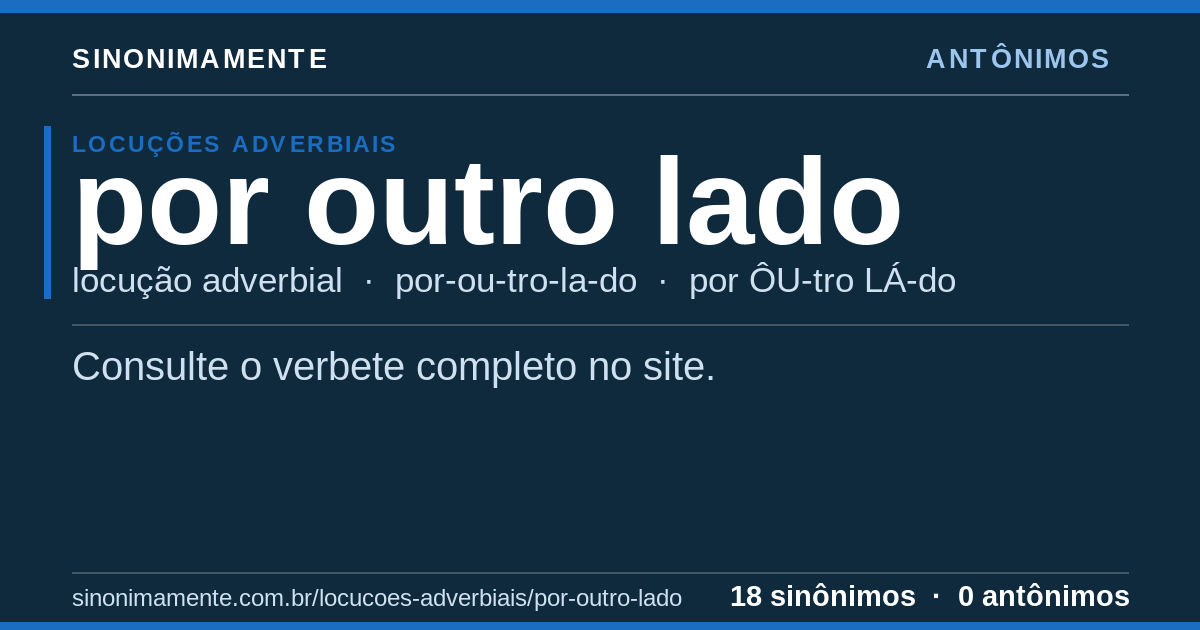 Antônimos de por outro lado: cartão do verbete com 18 sinônimos