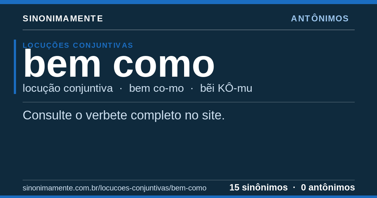 Antônimos de bem como: cartão do verbete com 15 sinônimos