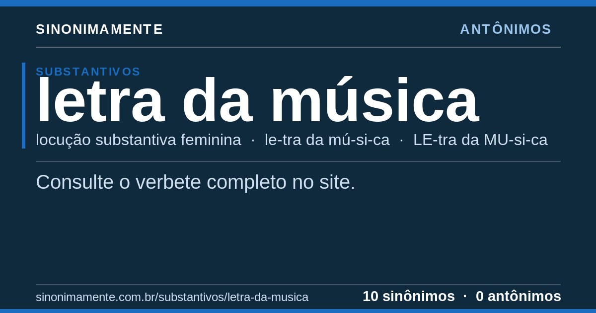 Antônimos de letra da música: cartão do verbete com 10 sinônimos