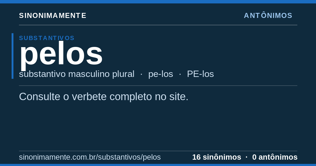 Antônimos de pelos: cartão do verbete com 16 sinônimos
