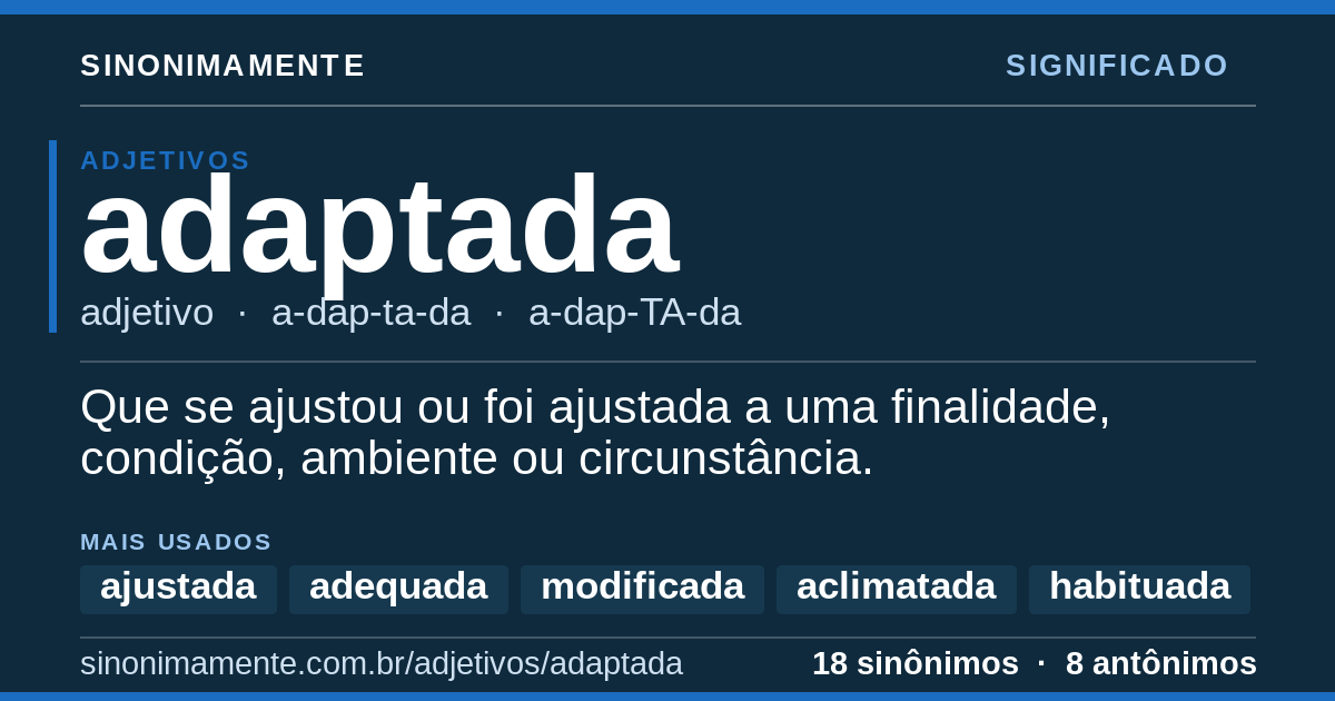 Significado de adaptada: cartão do verbete com 18 sinônimos