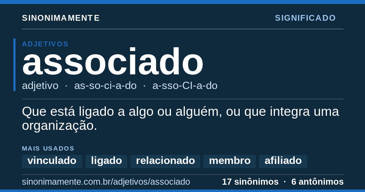 Significado de associado: cartão do verbete com 17 sinônimos