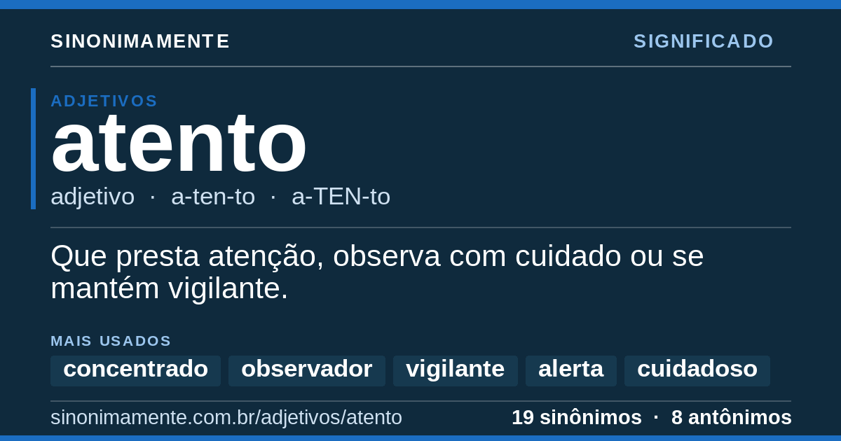 Significado de atento: cartão do verbete com 19 sinônimos