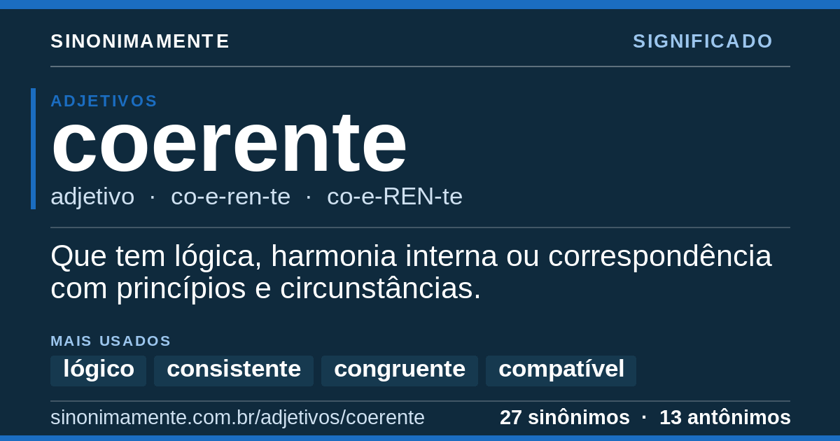 Significado de coerente: cartão do verbete com 27 sinônimos