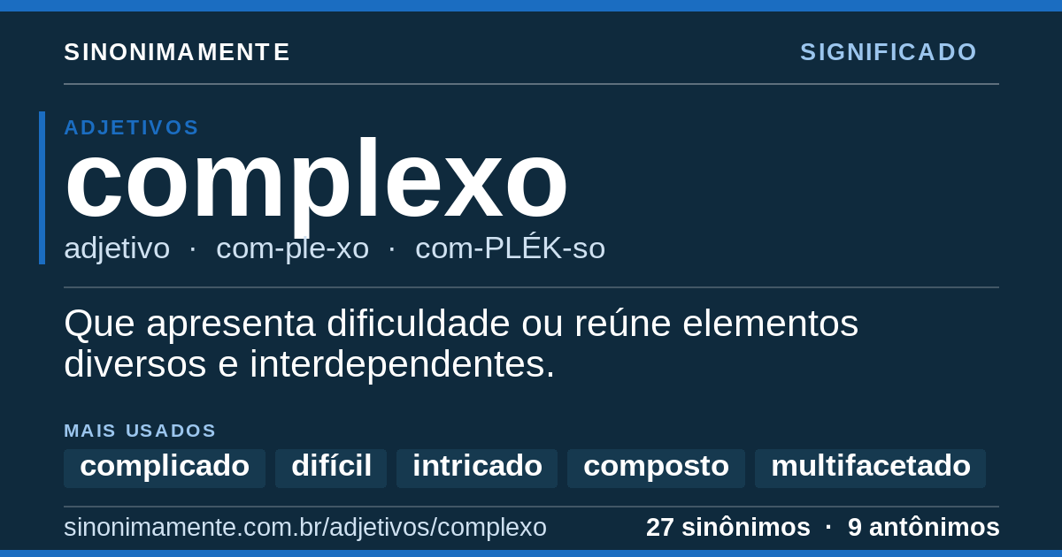 Significado de complexo: cartão do verbete com 27 sinônimos