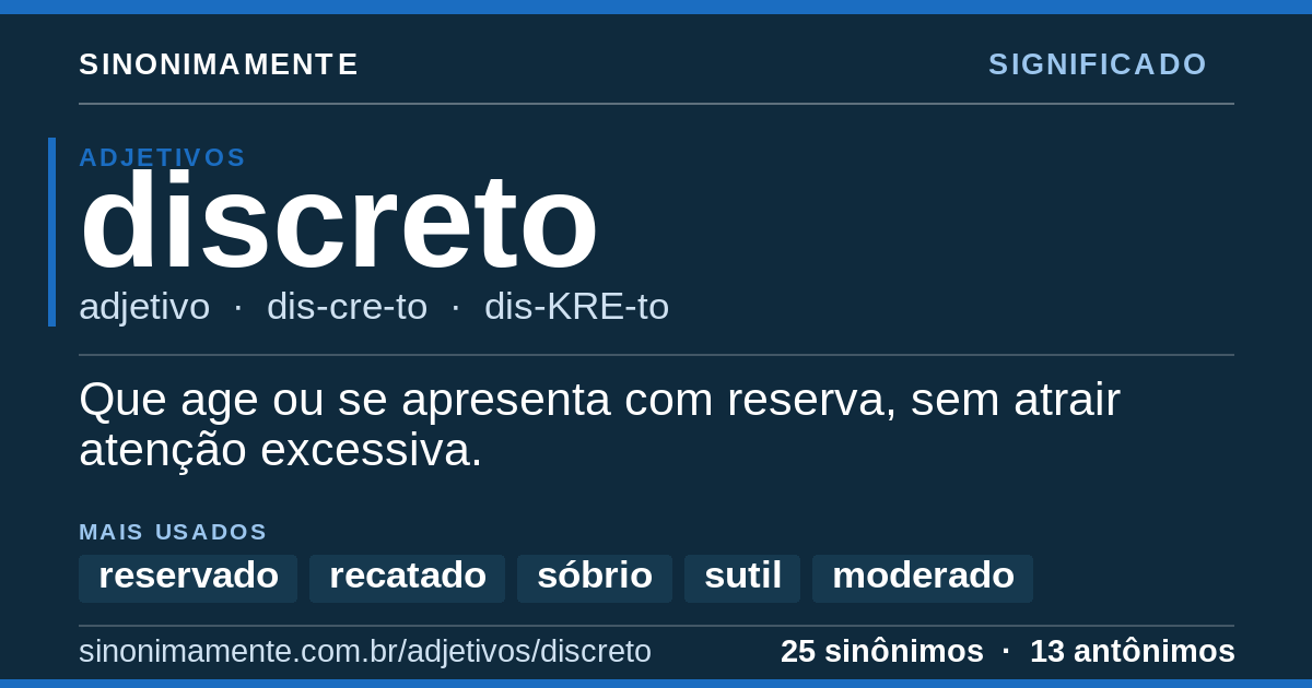 Significado de discreto: cartão do verbete com 25 sinônimos