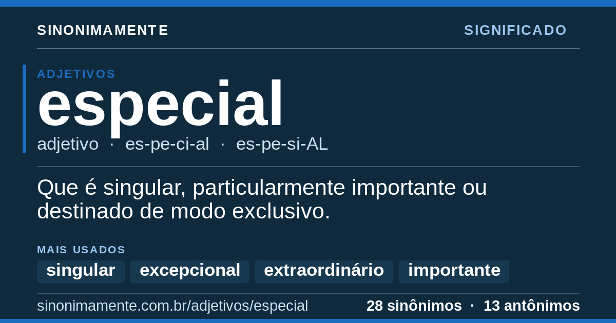 Significado de especial: cartão do verbete com 28 sinônimos