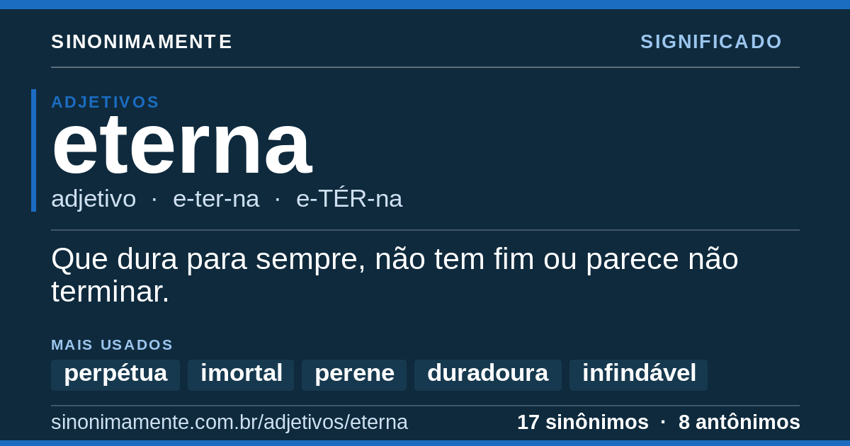 Significado de eterna: cartão do verbete com 17 sinônimos