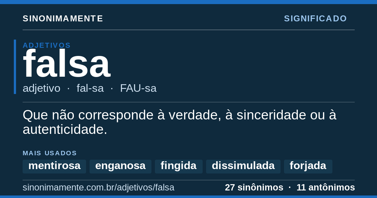 Significado de falsa: cartão do verbete com 27 sinônimos