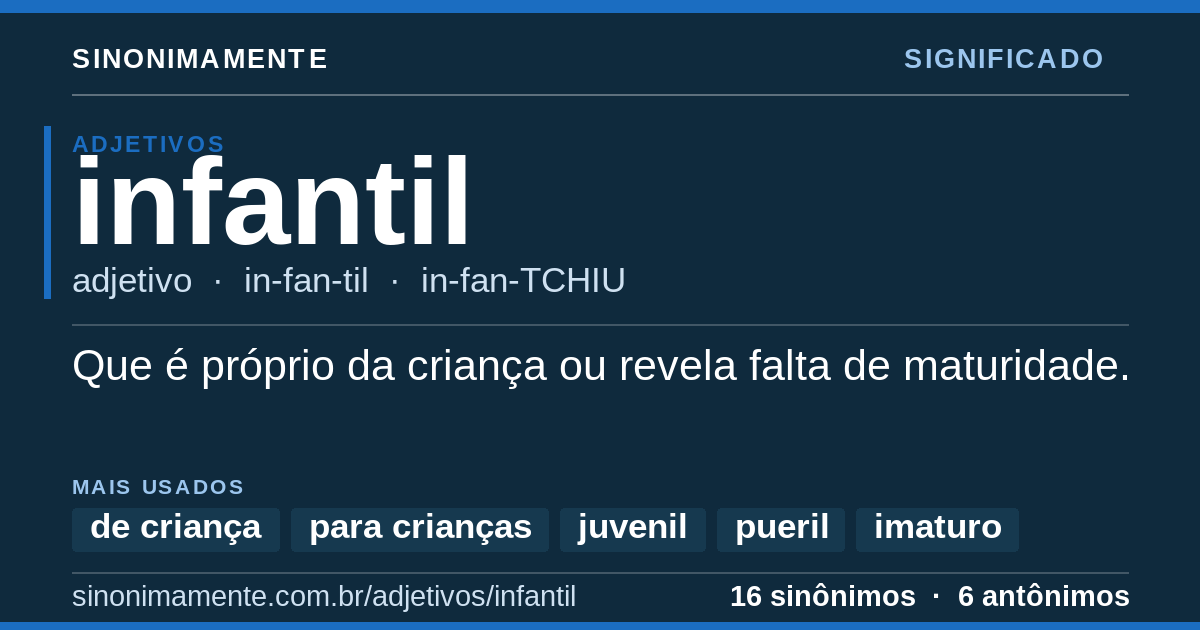 Significado de infantil: cartão do verbete com 16 sinônimos
