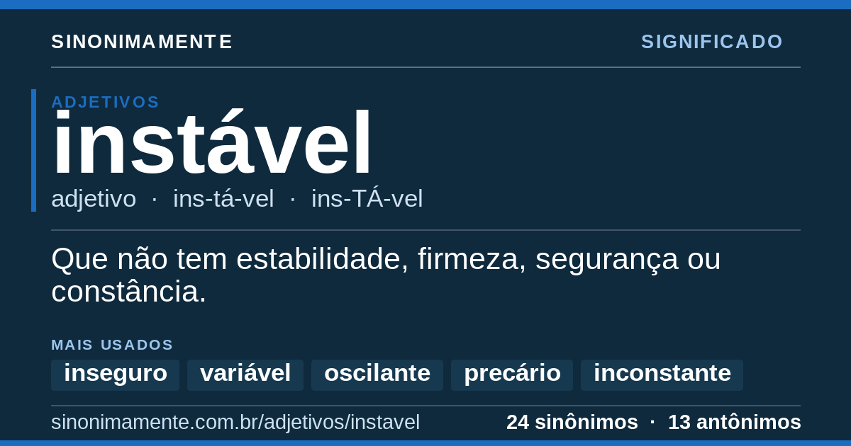 Significado de instável: cartão do verbete com 24 sinônimos
