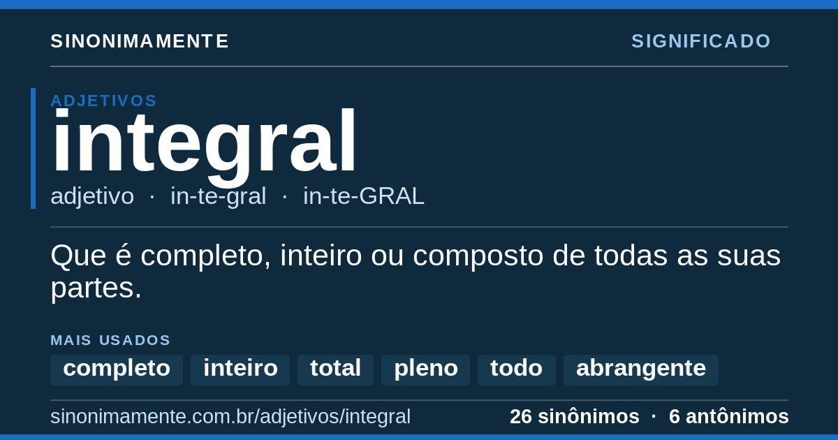 Significado de integral: cartão do verbete com 26 sinônimos