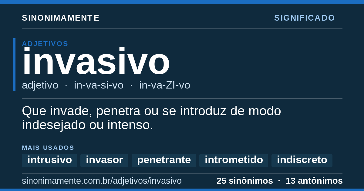 Significado de invasivo: cartão do verbete com 25 sinônimos