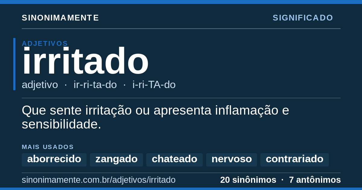 Significado de irritado: cartão do verbete com 20 sinônimos