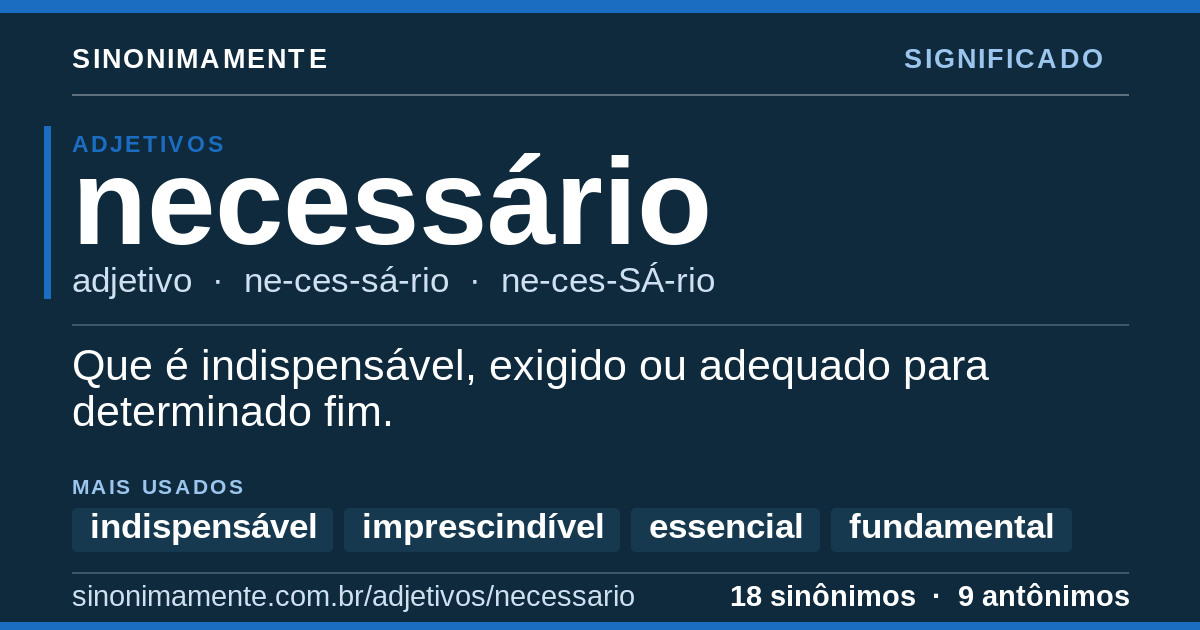 Significado de necessário: cartão do verbete com 18 sinônimos