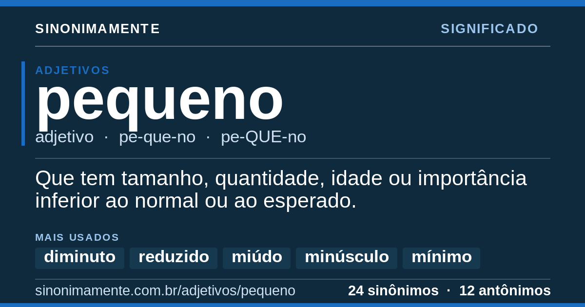 Significado de pequeno: cartão do verbete com 24 sinônimos