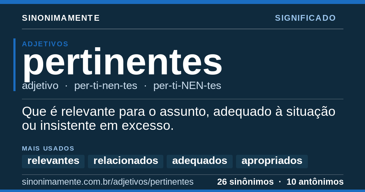 Significado de pertinentes: cartão do verbete com 26 sinônimos