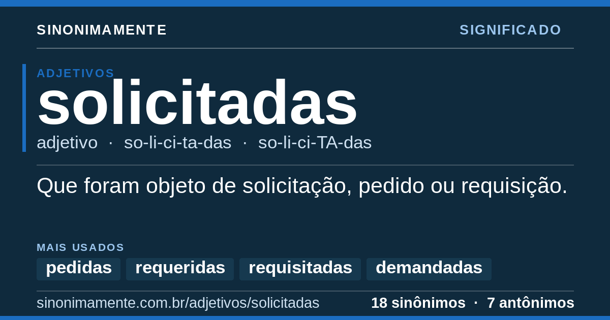 Significado de solicitadas: cartão do verbete com 18 sinônimos