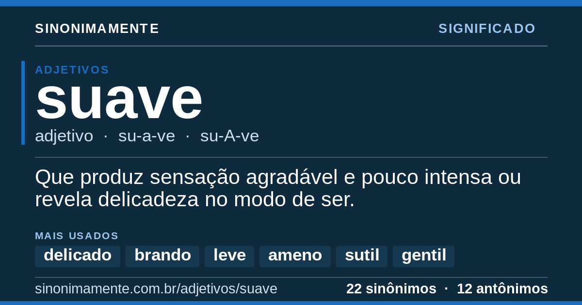 Significado de suave: cartão do verbete com 22 sinônimos