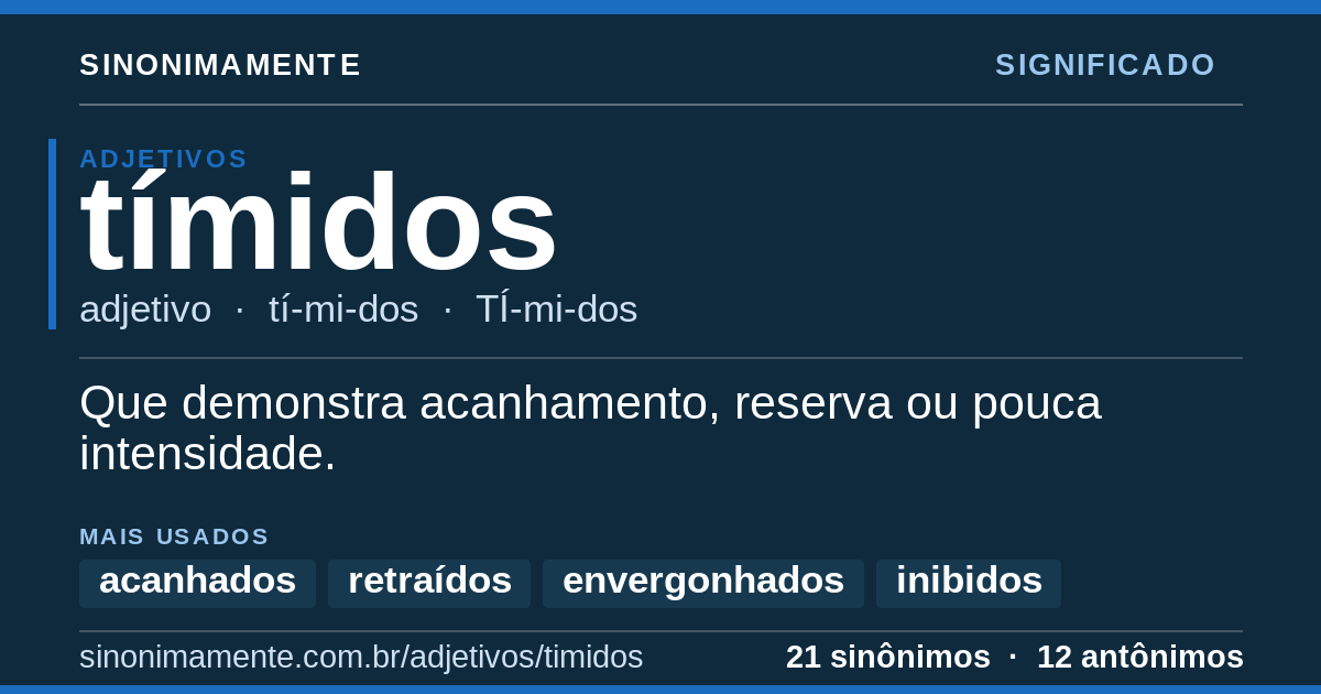 Significado de tímidos: cartão do verbete com 21 sinônimos