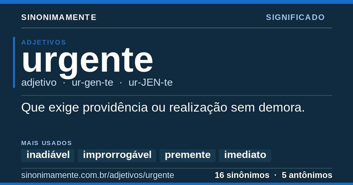 Significado de urgente: cartão do verbete com 16 sinônimos