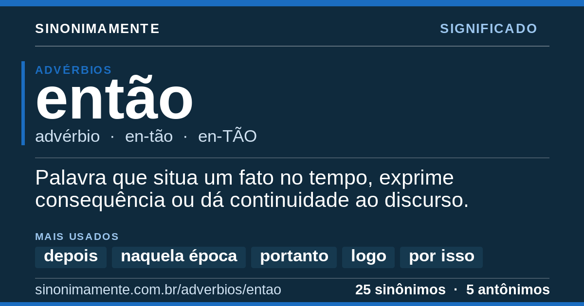 Significado de então: cartão do verbete com 25 sinônimos