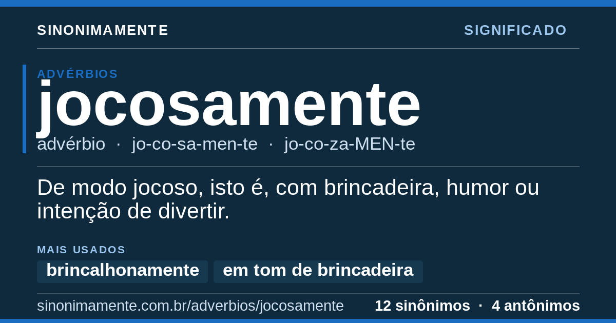 Significado de jocosamente: cartão do verbete com 12 sinônimos