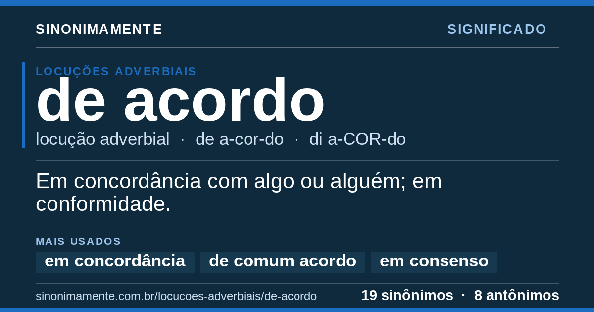 Significado de de acordo: cartão do verbete com 19 sinônimos