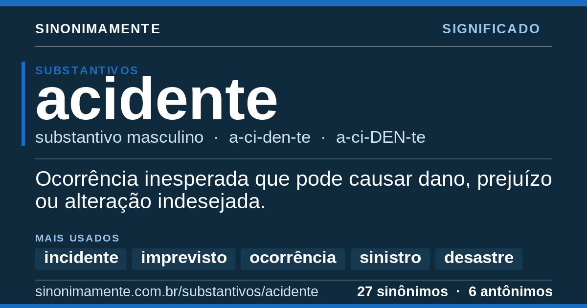 Significado de acidente: cartão do verbete com 27 sinônimos