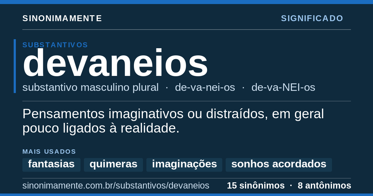 Significado de devaneios: cartão do verbete com 15 sinônimos