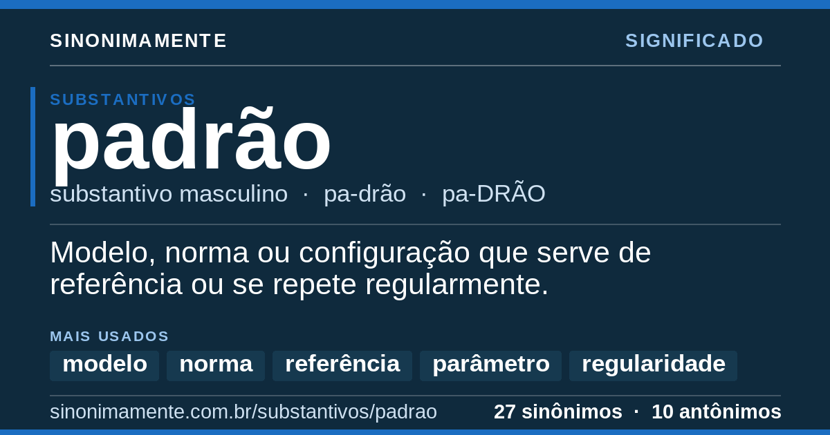 Significado de padrão: cartão do verbete com 27 sinônimos
