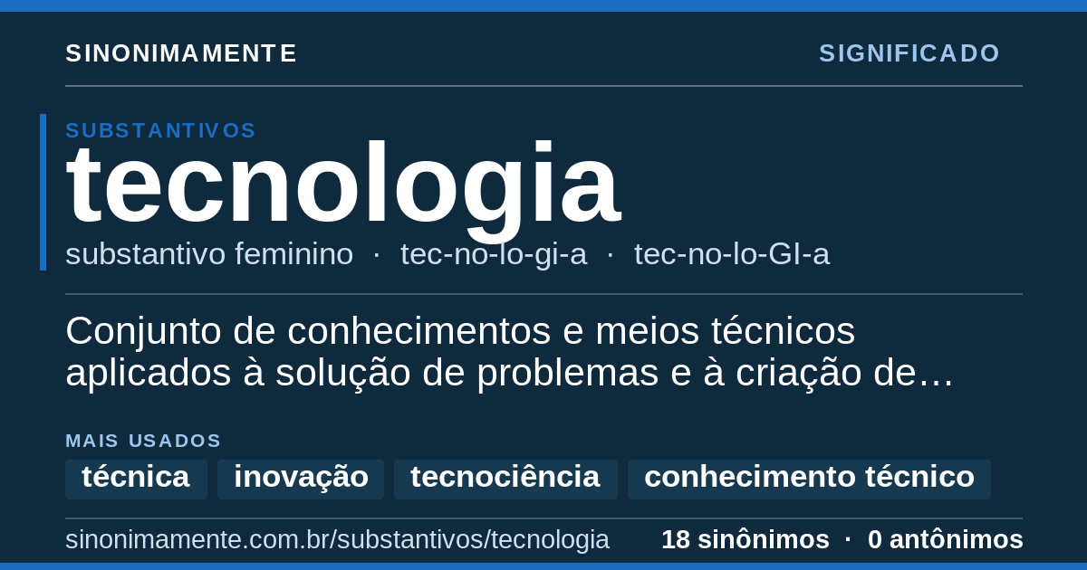 Significado de tecnologia: cartão do verbete com 18 sinônimos
