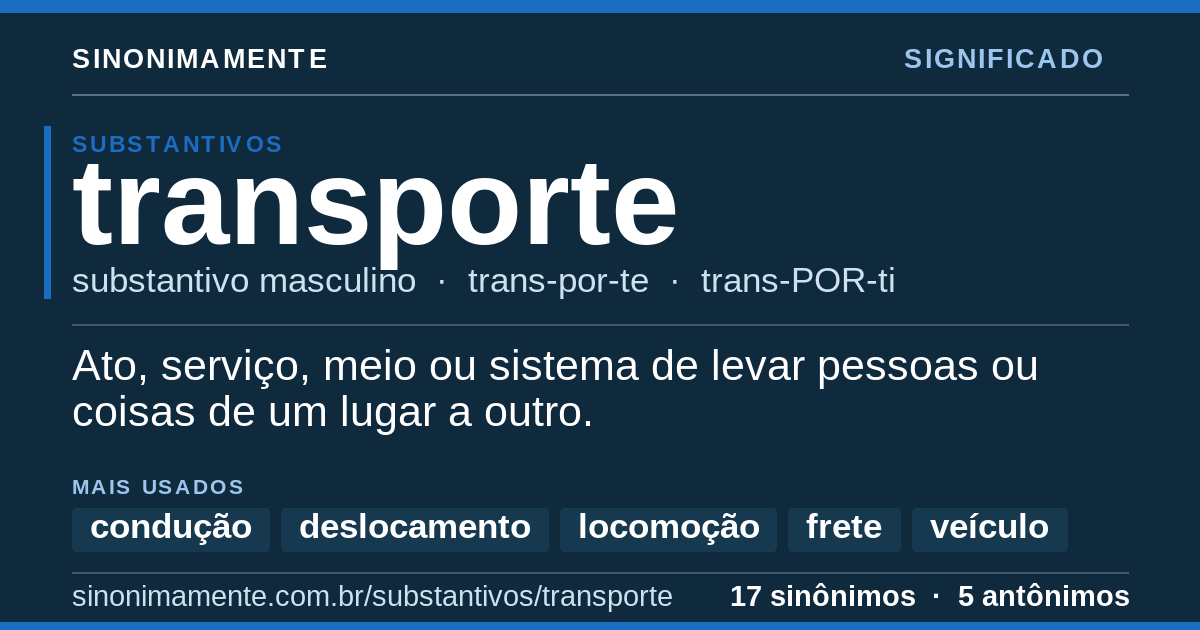 Significado de transporte: cartão do verbete com 17 sinônimos