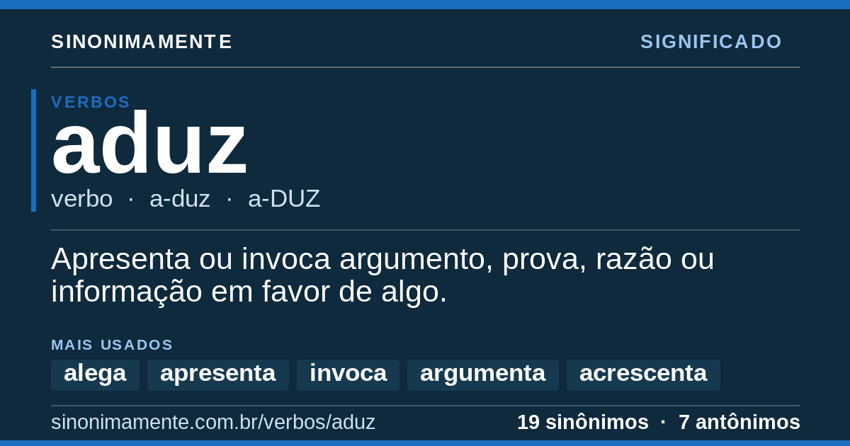 Significado de aduz: cartão do verbete com 19 sinônimos