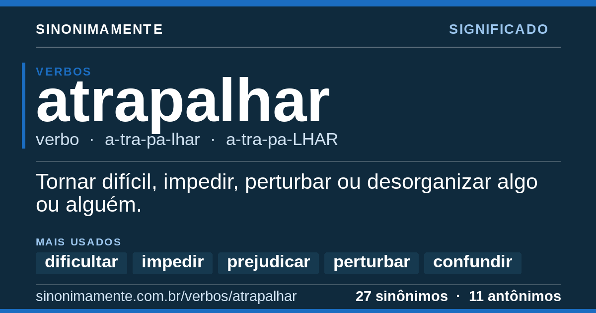 Significado de atrapalhar: cartão do verbete com 27 sinônimos