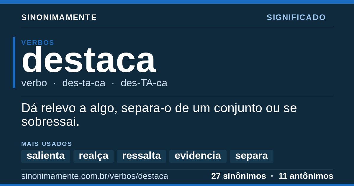 Significado de destaca: cartão do verbete com 27 sinônimos