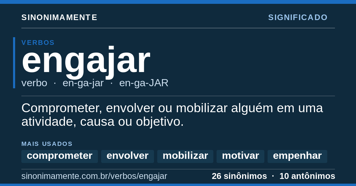 Significado de engajar: cartão do verbete com 26 sinônimos