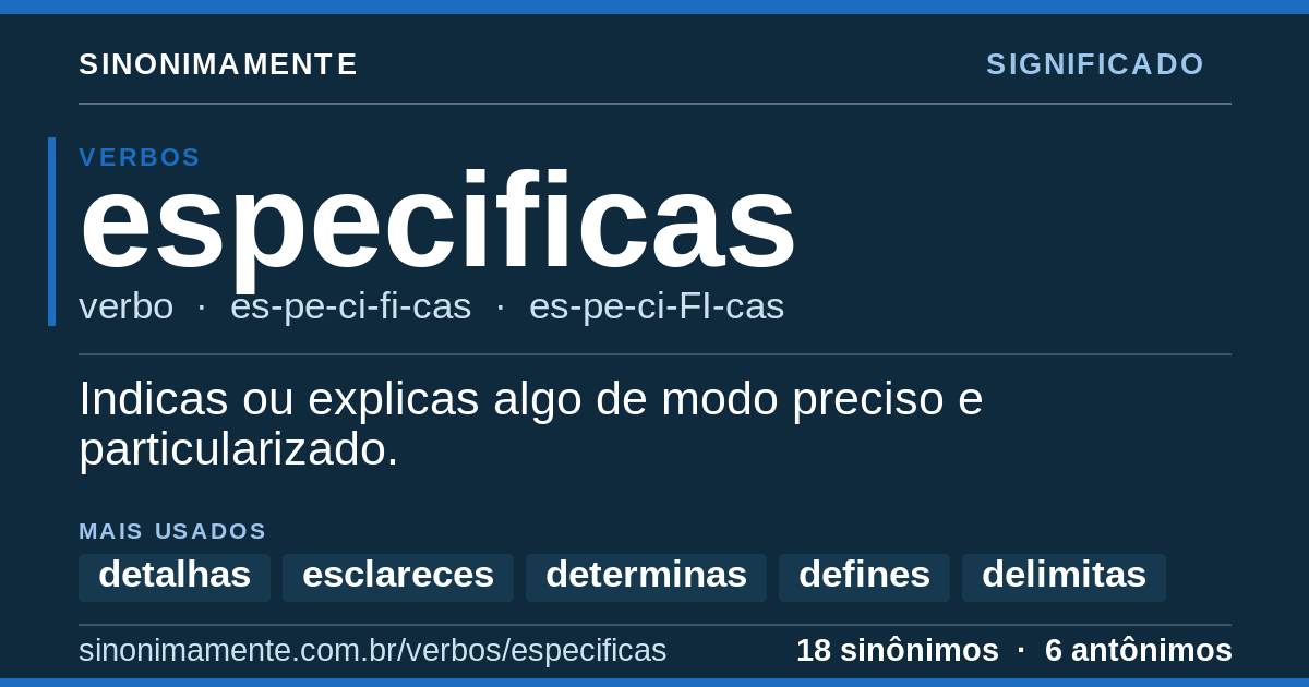 Significado de especificas: cartão do verbete com 18 sinônimos