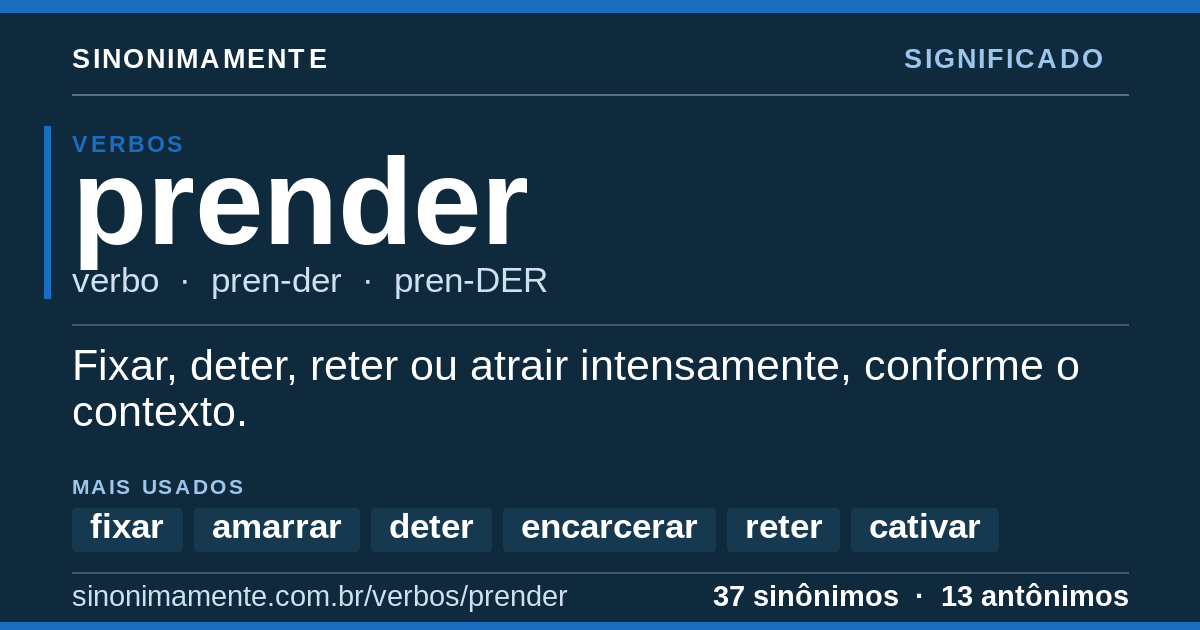 Significado de prender: cartão do verbete com 37 sinônimos