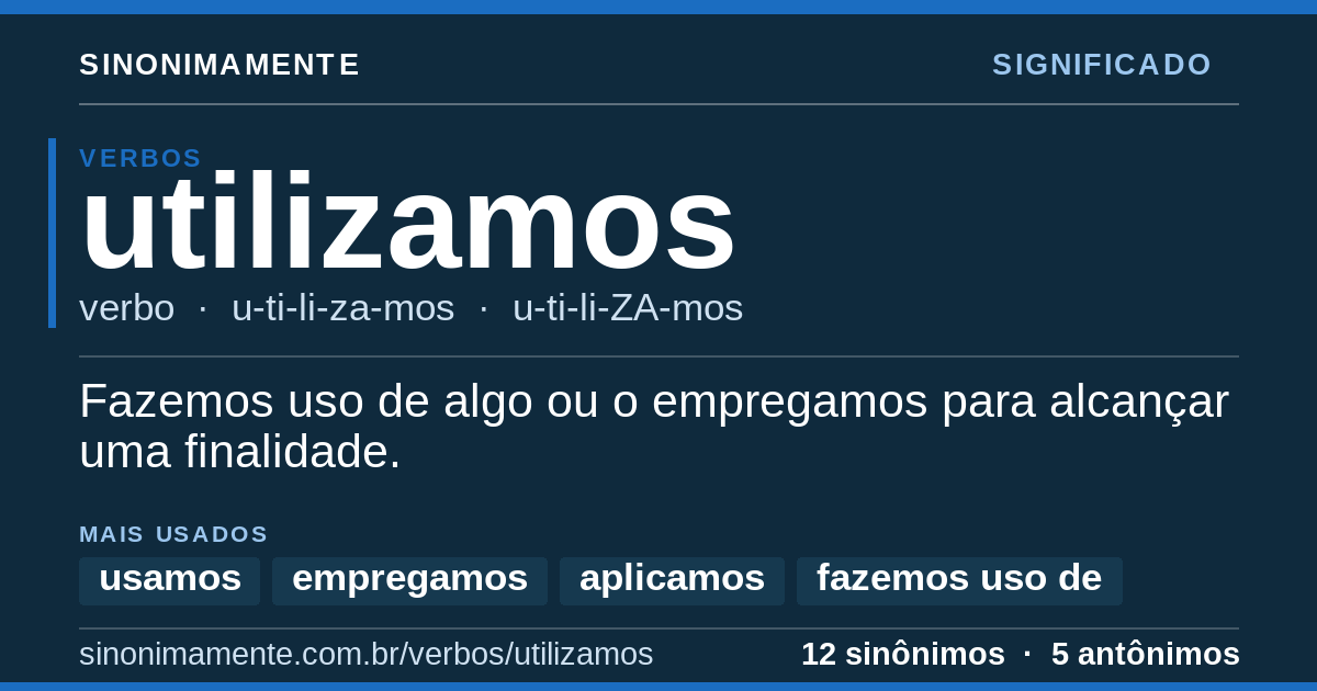 Significado de utilizamos: cartão do verbete com 12 sinônimos